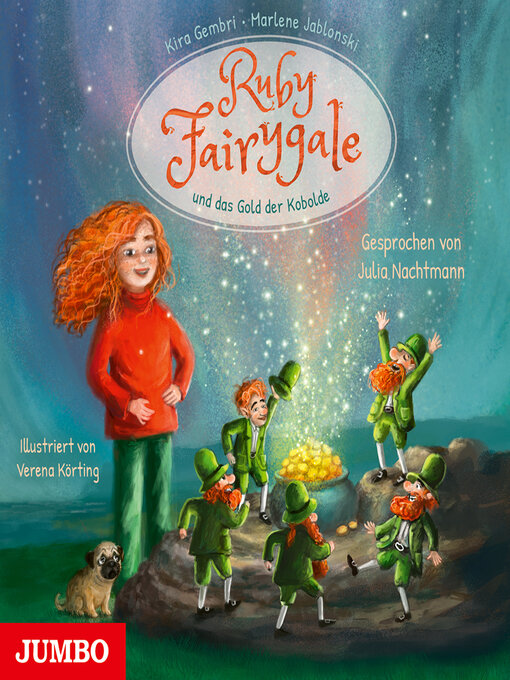 Title details for Ruby Fairygale und das Gold der Kobolde [Ruby Fairygale junior, Band 3 (Ungekürzt)] by Kira Gembri - Available